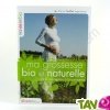Ma grossesse bio et naturelle, Marie Touffet, Ed. Eyrolles