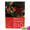 Passer au jardinage bio, Bob Flowerdew, Ed. Eyrolles