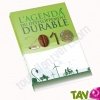 Agenda �cologique recycl� 2010 du D�veloppement Durable: sensibiliser utile! Le seul agenda �co-con�u 100% �colo!