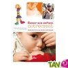 Elever son enfant autrement, Ressources pour nouveau maternage, par Catherine Dumonteil Kremer