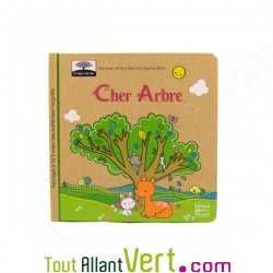 Livre pour enfant Cher Arbre, collection Graine d\'�colo, 2-5 ans