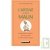 Livre Guide L'Argile c'est Malin! Les multiples utilisations et recettes de l'argile