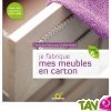 Livre guide Je fabrique mes meubles en carton + patrons