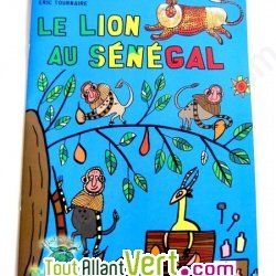 Le lion au s�n�gal : histoire � colorier sur cahier recycl�