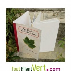 Mon herbier des feuilles d\'arbres