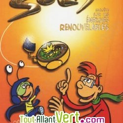 BD: SOLIX, enqu�te sur les �nergies renouvelables