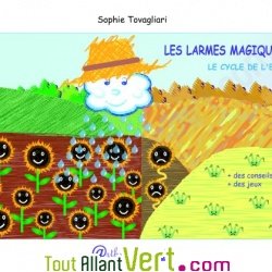 Livre petite enfance: Tidou Les Larmes Magiques - Cycle de l\'eau - maternelle