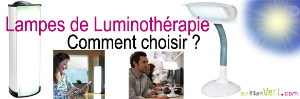 Comment choisir une lampe de luminothérapie ? 