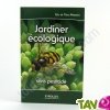 Jardiner cologique, Eric et Tina Masson, Ed. Eyrolles
