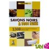 Savons Noirs � tout faire, 1300 trucs et astuces naturels et �cologiques, de In�s Peyret