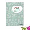 La bible du BIO dans ma cuisine de Patricia Riveccio