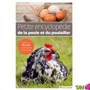 Petite encyclop�die de la poule et du poulailler de Michel Audureau, Terre vivante