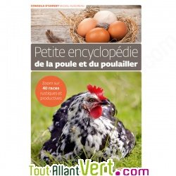 Petite encyclop�die de la poule et du poulailler de Michel Audureau, Terre vivante