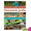 Le guide Terre vivante de l'autonomie au jardin