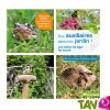 Des auxiliaires dans mon jardin ! de Blaise Leclerc et Gilles Leblais, Terre Vivante