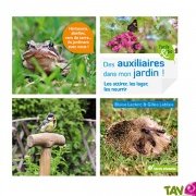 Des auxiliaires dans mon jardin ! de Blaise Leclerc et Gilles Leblais, Terre Vivante