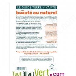 Le guide de la beaut� au naturel, Terre vivante