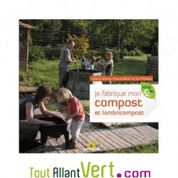 Je r�ussis mon compost et lombricompost, Facile et bio, Terre Vivante