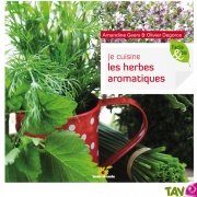 Livre Je cuisine les herbes aromatiques, Facile et Bio